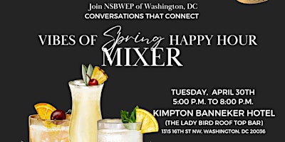 Imagem principal do evento Vibes of Spring Happy Hour Mixer