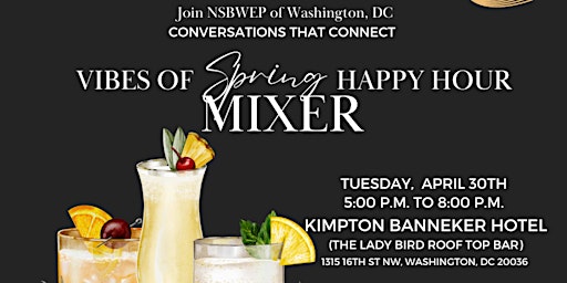 Imagen principal de Vibes of Spring Happy Hour Mixer