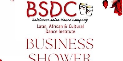 Primaire afbeelding van BSDC Dance Institute Business Shower!