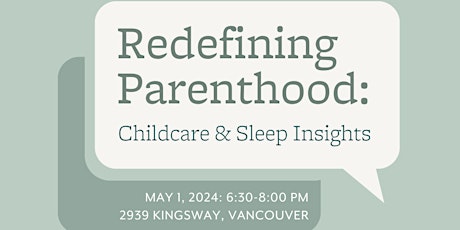 Redefining Parenthood: Childcare and Sleep Insights