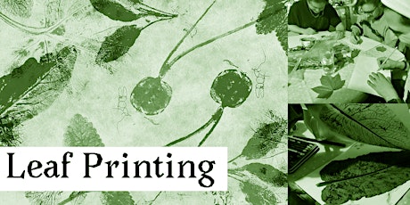 Leaf-Printing: A Day of Art with Nature