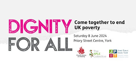 Dignity For All: Let's End Poverty Conference