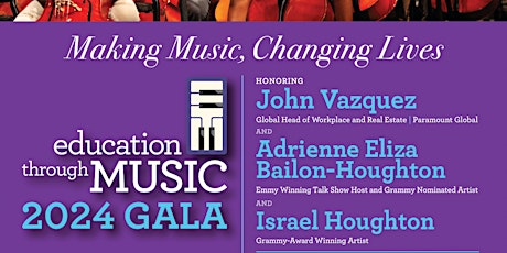 Education Through Music 2024 GALA