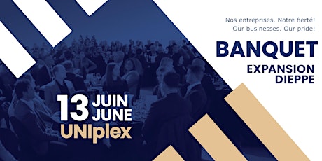 Banquet Expansion Dieppe - 2024 - Expansion Dieppe Banquet