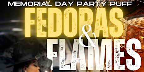 Memorial Day Party Puff: Fedoras & Flames II