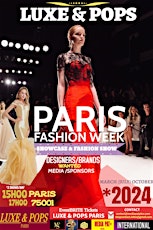 LUXE & POPS Paris Fashion Week