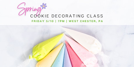 Spring Cookie Decorating Class