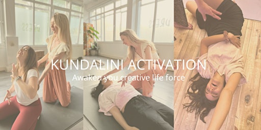 Kundalini Activation with Julia & Sofia - London primary image