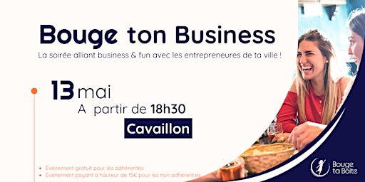 Imagem principal do evento Bouge ton Business à Cavaillon