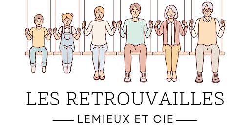 Imagem principal do evento Retrouvailles 2024 des Lemieux