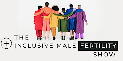 Imagem principal de The Inclusive Male Fertility Show 2024