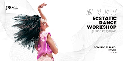 Imagem principal do evento LISBOA .M.O.V.E Ecstatic Dance .  Moving Organically your Vital Energy