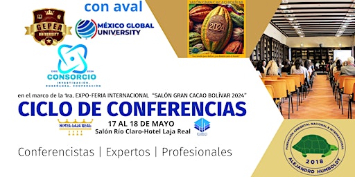 Primaire afbeelding van Ciclo de Conferencias-1ra. Expo-feria "Salón Gran Cacao Bolívar 2024"