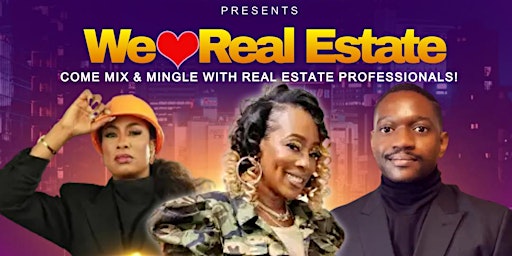 Imagem principal de We Love Real Estate Professional Network Mixer