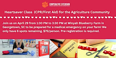 Primaire afbeelding van Heartsaver Class (CPR/First Aid/AED) for the Agriculture Community