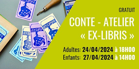 Conte-atelier « EX-LIBRIS » – séance enfants