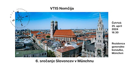 VTIS Nemčija: 6. srečanje Slovencev v Münchnu