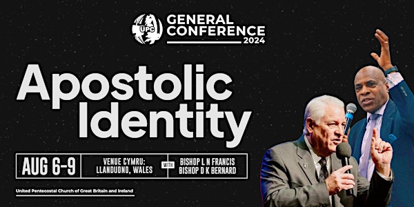 UPC GB&I General Conference 2024