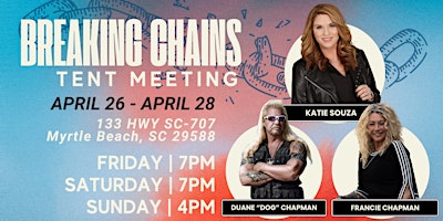 Primaire afbeelding van Breaking Chains Tent Meeting - STOP Human Trafficking!