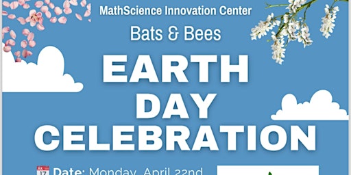 Imagen principal de “Bats and Bees: Earth Day Celebration”