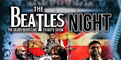 Imagem principal do evento Beatles Night : Tributo a Beatles, Paul Mc Cartney & Special Elvis Show