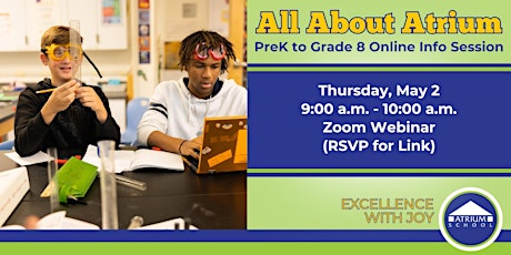 All About Atrium: PreK to Grade 8 Virtual Info Session