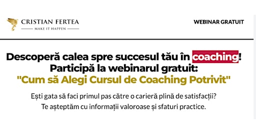 Imagen principal de Webinar live GRATUIT- Cum să-ți alegi cursul de coaching potrivit?