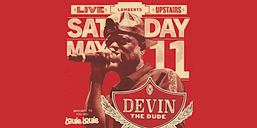 Imagem principal do evento Upstairs at Lamberts: Devin The Dude