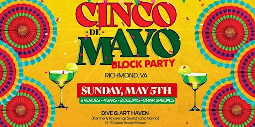 Primaire afbeelding van Cinco De Mayo Block Party!