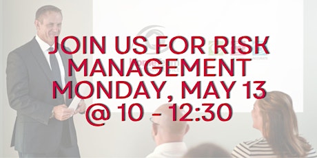 HomeTeam Presents: Risk Management 05/13/2024