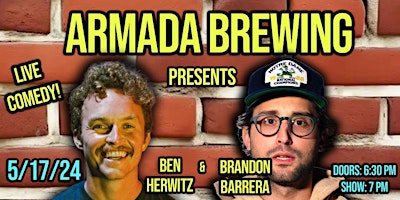 Imagem principal do evento Ben Herwitz and Brandon Barrera Headline Armada Brewing