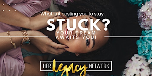 Imagem principal do evento What is it Costing You to Stay Stuck?