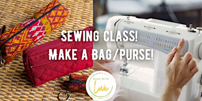 Imagem principal do evento Sewing Class: Make a Bag or Purse!