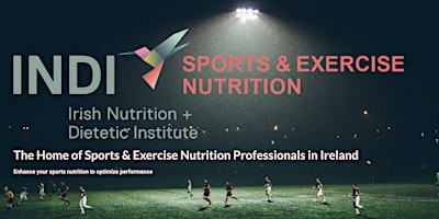 Image principale de The Business of Sports Nutrition - SENG & Westmeath LEO