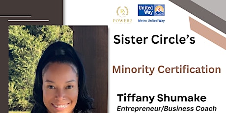 Metro United Way's Sister Circle- Minority Certification Series