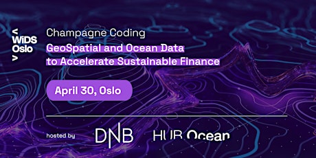 Champagne Coding: GeoSpatial & Ocean Data to Accelerate Sustainable Finance