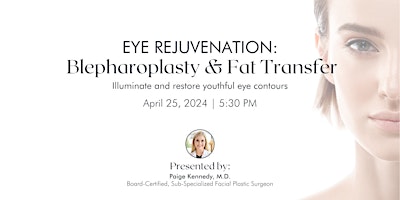 Image principale de Eye Rejuvenation: Blepharoplasty & Fat Transfer