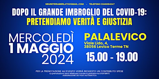 Imagem principal do evento DOPO IL GRANDE IMBROGLIO DEL COVID19 PRETENDIAMO VERITÀ E GIUSTIZIA