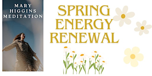 Mary Higgins Meditation ~ Spring Energy Renewal  primärbild