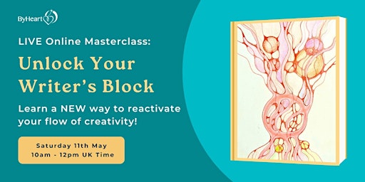 Hauptbild für Unlock Your Writer's Block: Live Online Masterclass