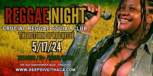 Primaire afbeelding van REGGAE NIGHT: The Return of Rochelle w/ Crucial Reggae Social Club