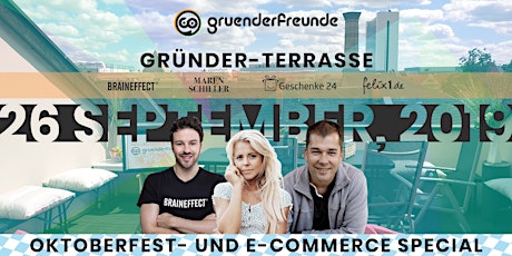  Gründer-Terrasse/Startup Rooftop: "Oktoberfest: Digital-Special" 