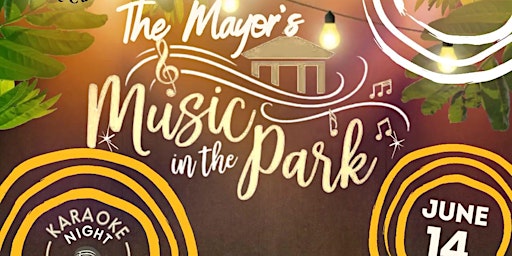 Hauptbild für Music in The Park With The Mayor