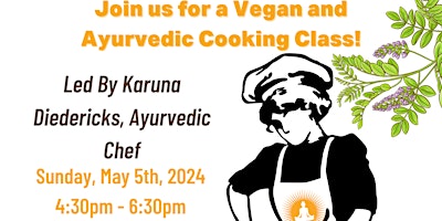 Vegan and Ayurvedic Cooking Class primary image