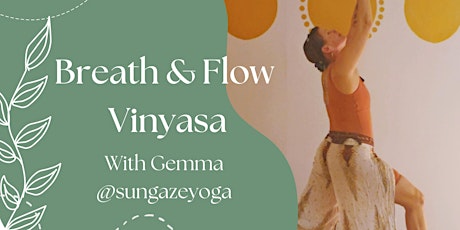 Breath & Flow Vinyasa Yoga Tuesday's 7:30pm