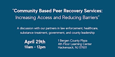 Image principale de Community Based Peer Recovery Services: Increasing Access and Reducing Barriers
