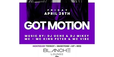 Image principale de Biggest Party in Windsor: GOT MOTION