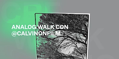 Imagen principal de Analog Walk con @Calvinonfilm