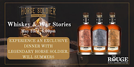 Horse Soldier Whiskey & War Stories
