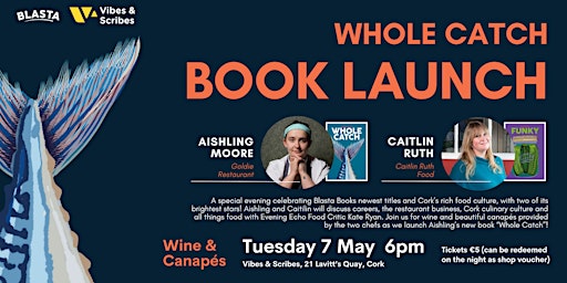 Primaire afbeelding van Book Launch for "Whole Catch" by chef Aishling Moore
